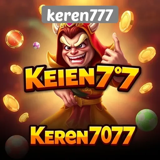 Menjelajahi Fitur Unggulan Situs Keren777