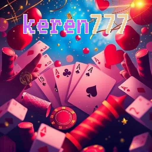 keren777 Hadiah Game