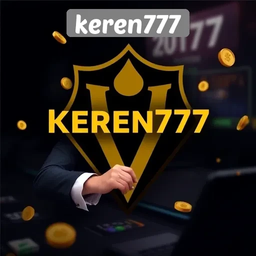Profil Keren777 dan Komitmennya terhadap Keamanan Bertransaksi